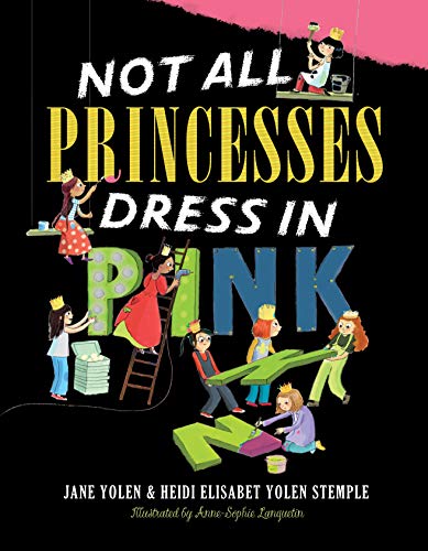 cover image Not All Princesses Dress in Pink