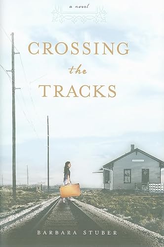 cover image Crossing the Tracks