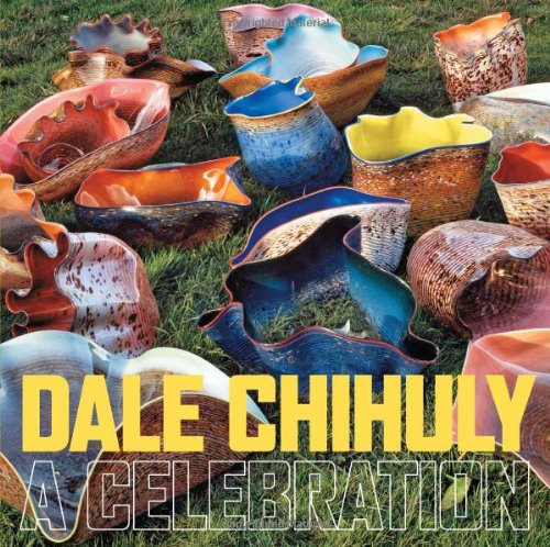 cover image Dale Chihuly: A Celebration