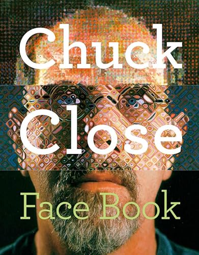 cover image Chuck Close Face Book