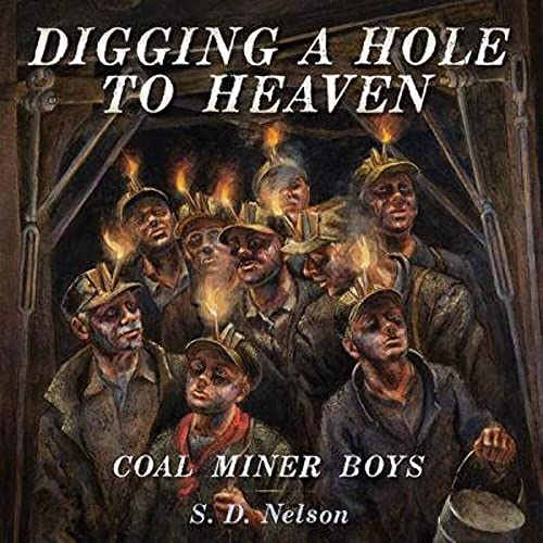 cover image Digging a Hole to Heaven: Coal Miner Boys