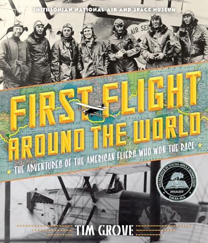 cover image First Flight Around the World: The Adventures of the American Fliers Who Won the Race