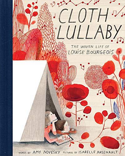 cover image Cloth Lullaby: The Woven Life of Louise Bourgeois