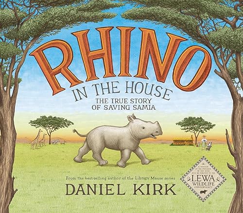 cover image Rhino in the House: The True Story of Saving Samia