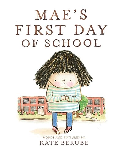 cover image Mae’s First Day of School