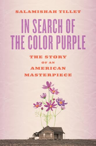cover image In Search of the Color Purple: The Story of an American Masterpiece