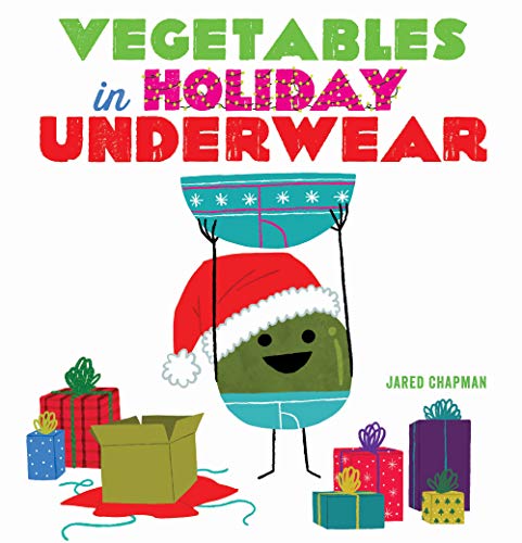 cover image Vegetables in Holiday Underwear