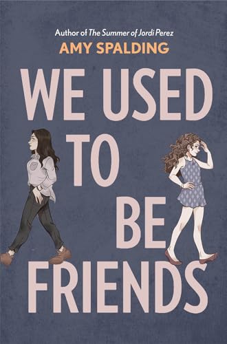 cover image We Used to Be Friends