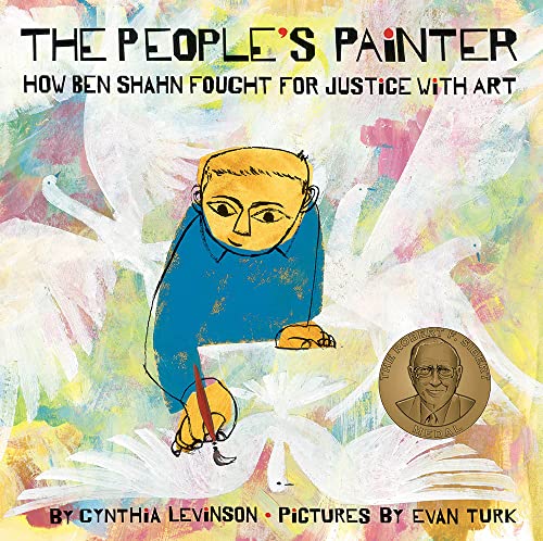 cover image The People’s Painter: How Ben Shahn Fought for Justice with Art