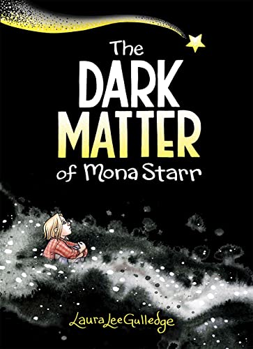 cover image The Dark Matter of Mona Starr