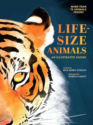 cover image Life-Size Animals: An Illustrated Safari