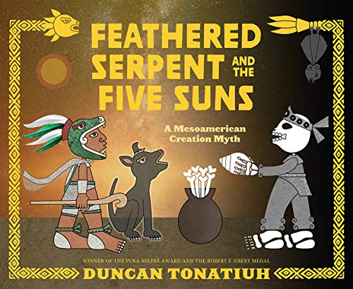 cover image Feathered Serpent and the Five Suns: A Mesoamerican Creation Myth