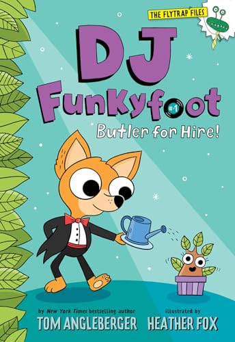 cover image Butler for Hire! (DJ Funkyfoot #1)