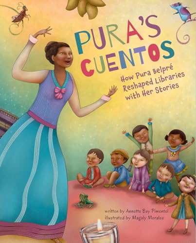 cover image Pura’s Cuentos: How Pura Belpré Reshaped Libraries with Her Stories