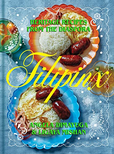 cover image Filipinx: Heritage Recipes from the Diaspora