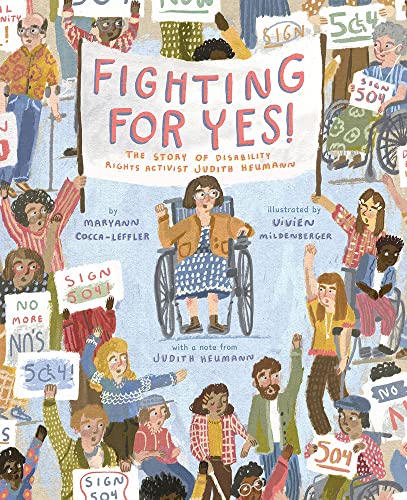 cover image Fighting for Yes! The Story of Disability Rights Activist Judith Heumann