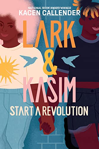 cover image Lark & Kasim Start a Revolution