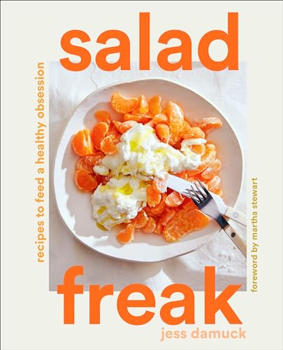 cover image Salad Freak: Recipes to Feed a Healthy Obsession