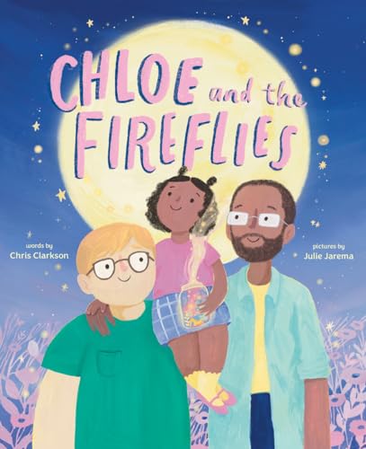 cover image Chloe and the Fireflies