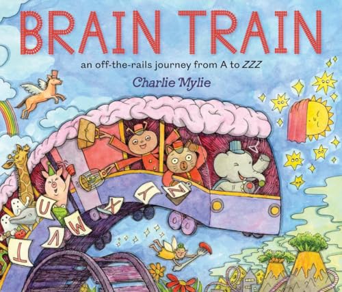 cover image Brain Train: An Off-the-Rails Journey from A to <em>ZZZ</em>