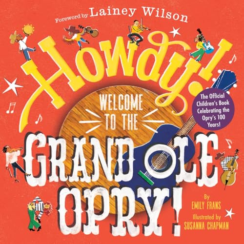 cover image Howdy! Welcome to the Grand Ole Opry!