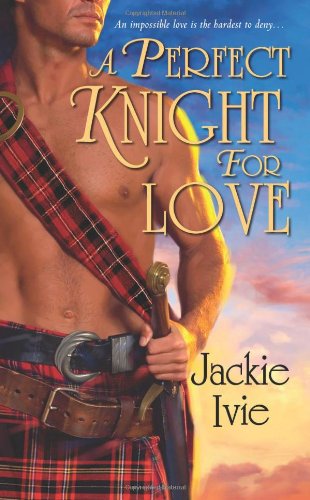 cover image A Perfect Knight for Love