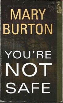 You’re Not Safe