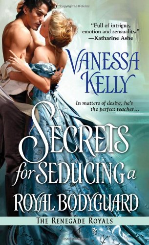 cover image Secrets for Seducing a Royal Bodyguard