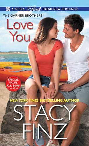 cover image Love You: The Garner Brothers, Book 3