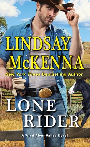 cover image Lone Rider: A Wind River Valley Novel