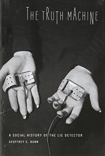 cover image The Truth Machine: A Social History of the Lie Detector