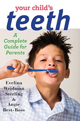 cover image Your Child’s Teeth: A Complete Guide for Parents