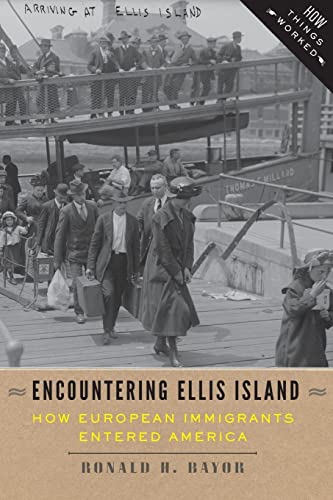 cover image Encountering Ellis Island: How European Immigrants Entered America
