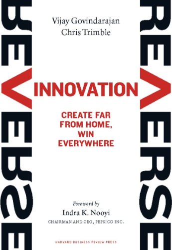 cover image Reverse Innovation: Create Far from Home, Win Everywhere