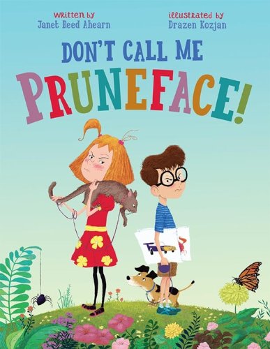 cover image Don't Call Me Pruneface!