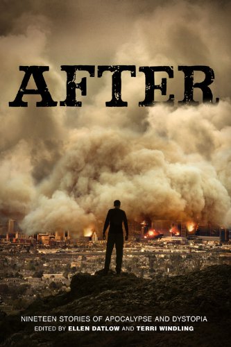 cover image After: Nineteen Stories of Apocalypse and Dystopia