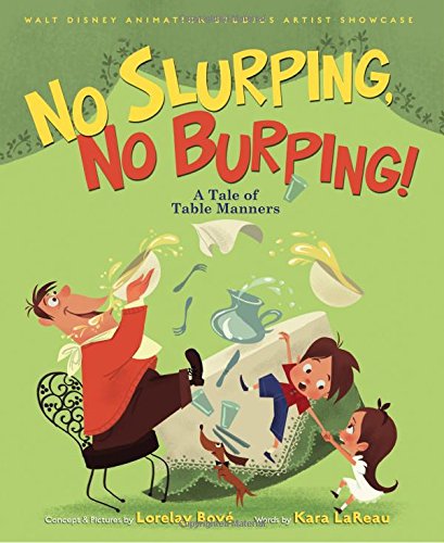 cover image No Slurping, No Burping! A Tale of Table Manners