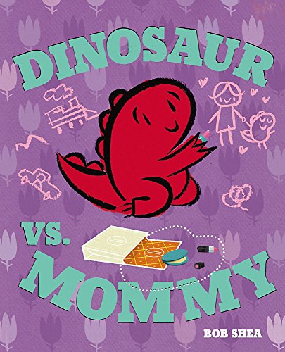 cover image Dinosaur vs. Mommy