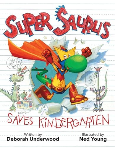 cover image Super Saurus Saves Kindergarten