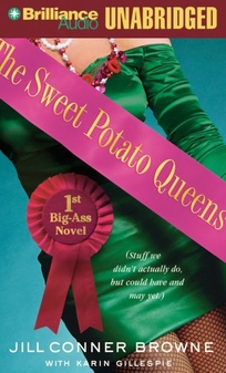 The Sweet Potato Queens' 1st Big-Ass Novel
