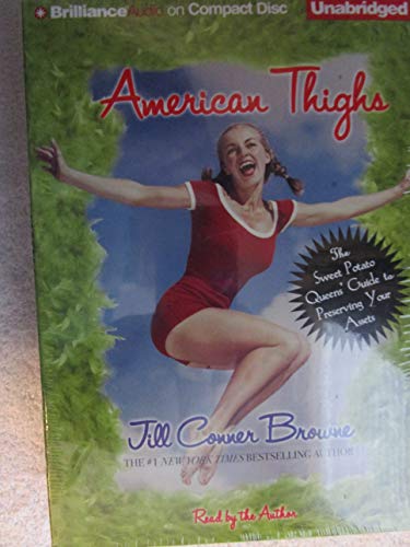 cover image American Thighs: The Sweet Potato Queens’ Guide to Preserving Your Assets