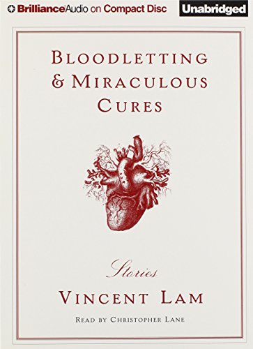 cover image Bloodletting & Miraculous Cures: Stories