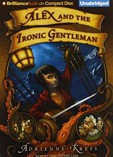 cover image Alex and the Ironic Gentleman