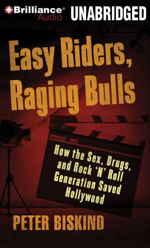 cover image Easy Riders, Raging Bulls