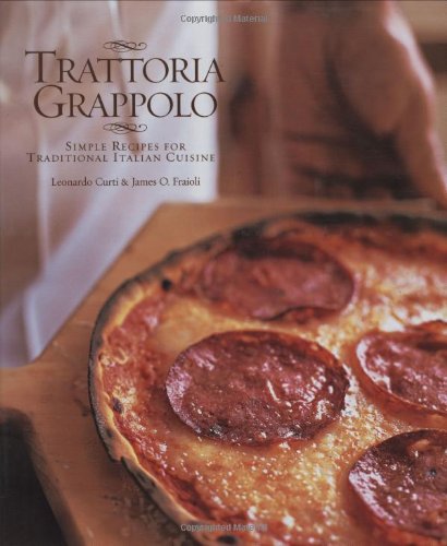 cover image Trattoria Grappolo: Simple Recipes for Traditional Italian Cuisine