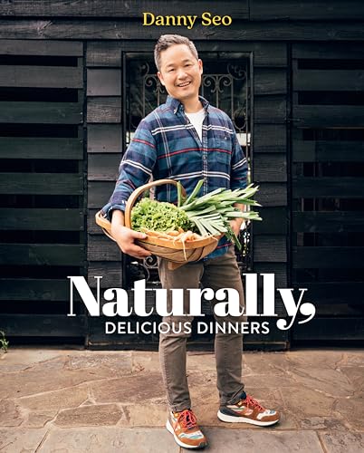 cover image Naturally, Delicious Dinners