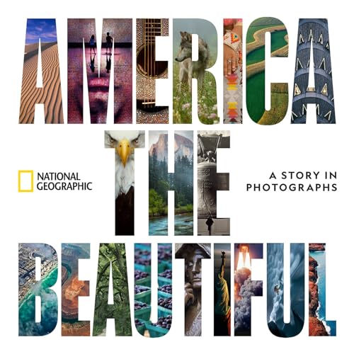 cover image America the Beautiful: A Story in Photographs