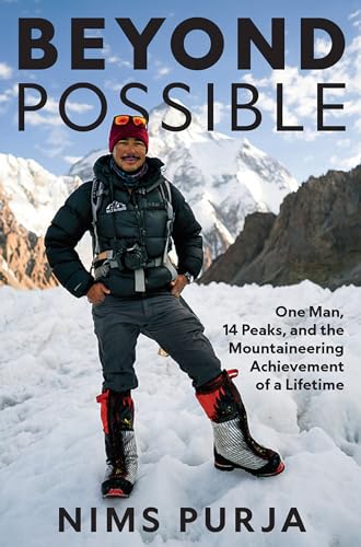 cover image Beyond Possible: One Man, Fourteen Peaks, and the Mountaineering Achievement of a Lifetime