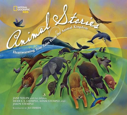 cover image Animal Stories: Heartwarming True Tales from the Animal Kingdom
