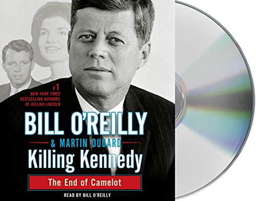 cover image Killing Kennedy: 
The End of Camelot